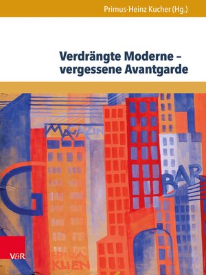 cover image of Verdrängte Moderne – vergessene Avantgarde